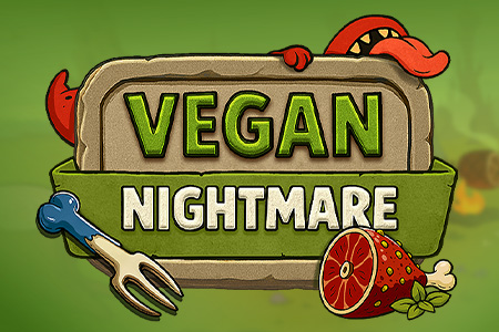 Vegan Nightmare