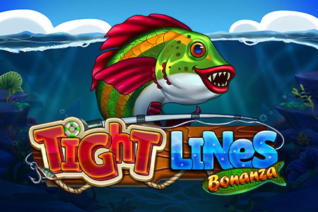 Tight Lines Bonanza