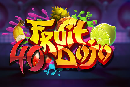 40 Fruit Dojo